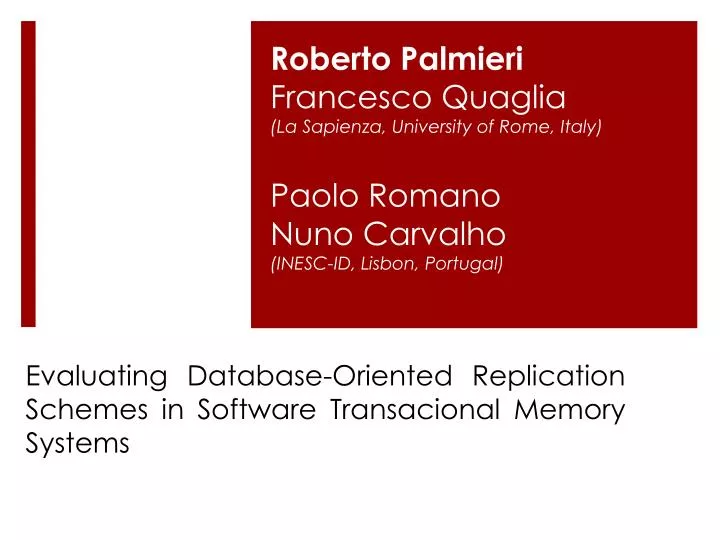 evaluating database oriented replication schemes in software transacional memory systems