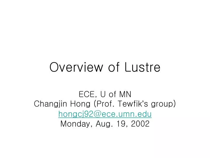 overview of lustre