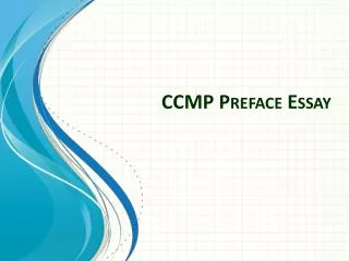 CCMP Preface Essay
