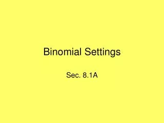 binomial settings