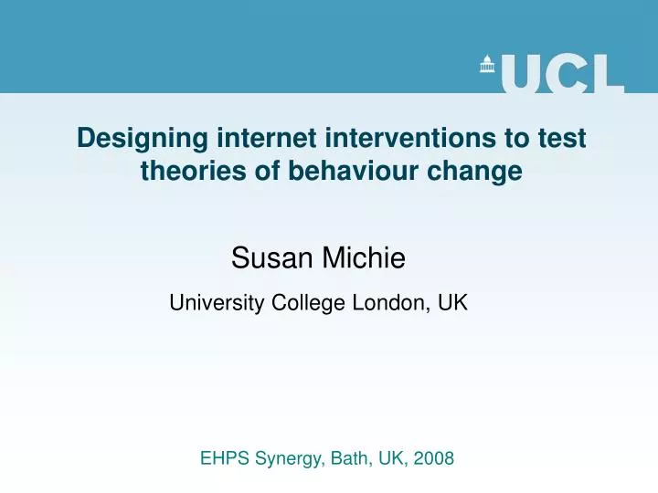 designing internet interventions to test theories of behaviour change