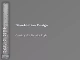 Bioretention Design