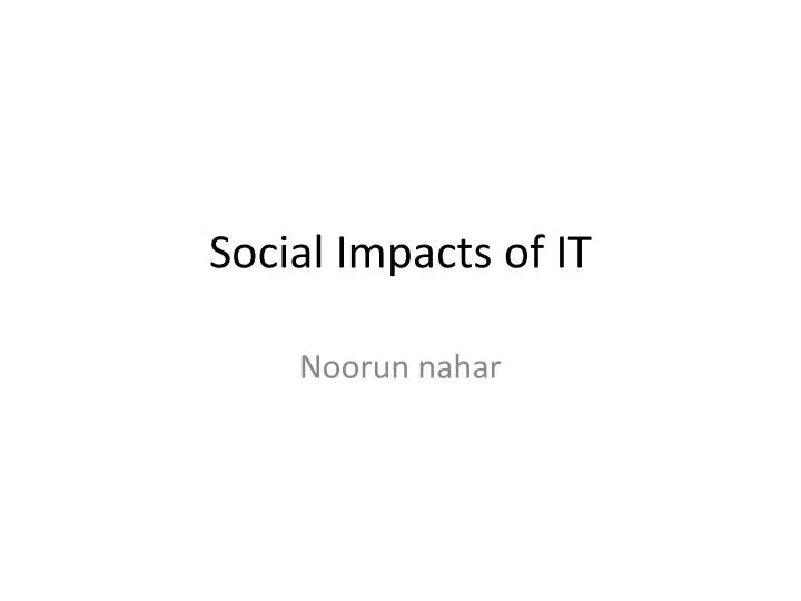 social impacts of it
