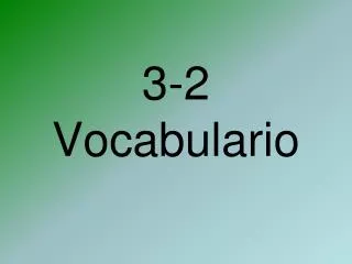 3 2 vocabulario