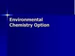 Environmental Chemistry Option - slide 1
