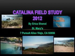 Catalina Field Study 2012
