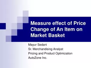 Measure effect of Price Change of An Item on Market Basket
