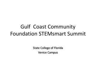 Gulf Coast Community Foundation STEMsmart Summit