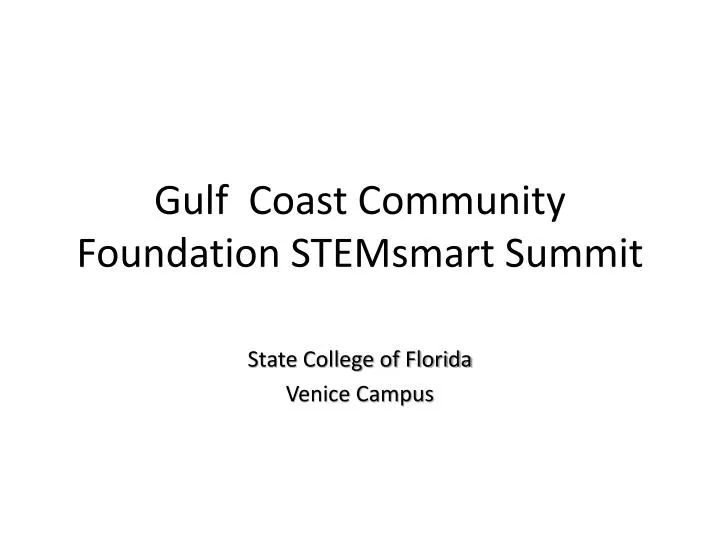 gulf coast community foundation stemsmart summit