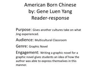 American Born Chinese by: Gene Luen Yang Reader-response