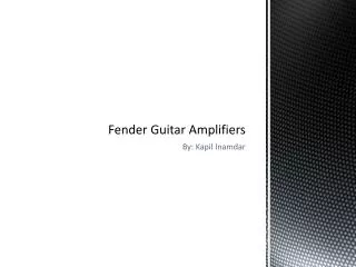 Fender Guitar Amplifiers