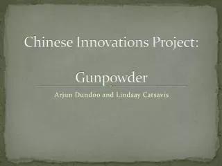 Chinese Innovations Project: Gunpowder