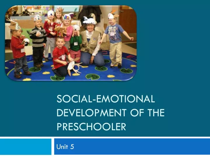 social emotional development of the preschooler