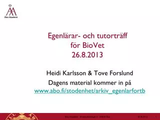 egenl rar och tutortr ff f r biovet 26 8 2013
