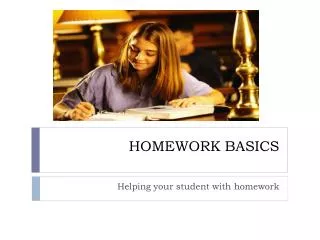 HOMEWORK BASICS