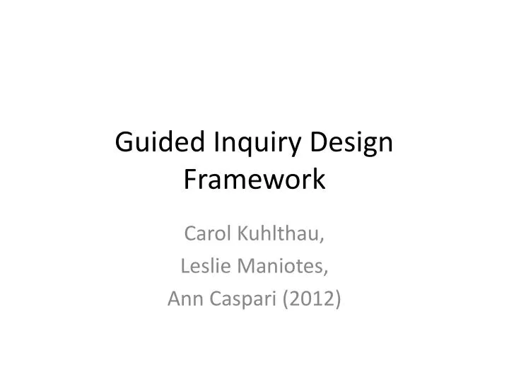 guided inquiry design framework