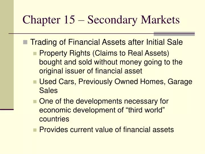 chapter 15 secondary markets