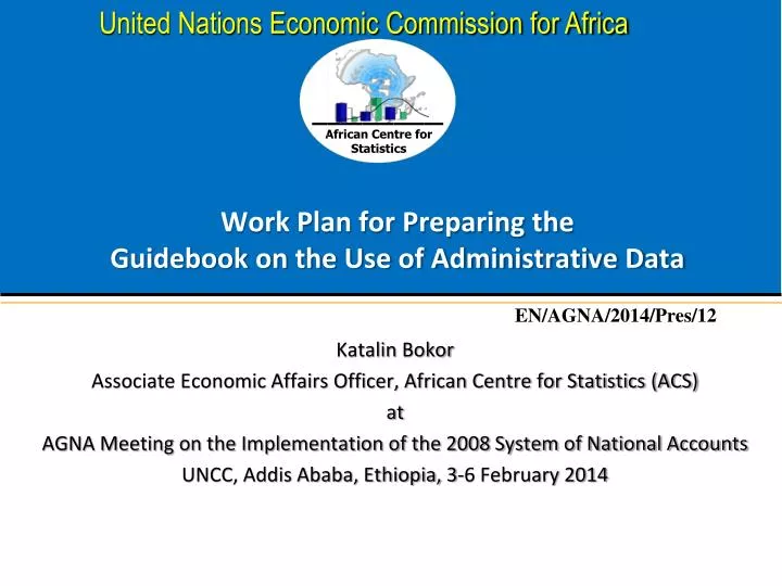 work plan for preparing the guidebook on the use of administrative data