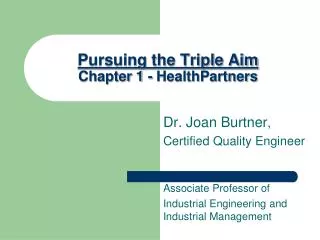 Pursuing the Triple Aim Chapter 1 - HealthPartners
