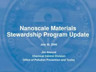 Nanoscale Materials Stewardship Program Update