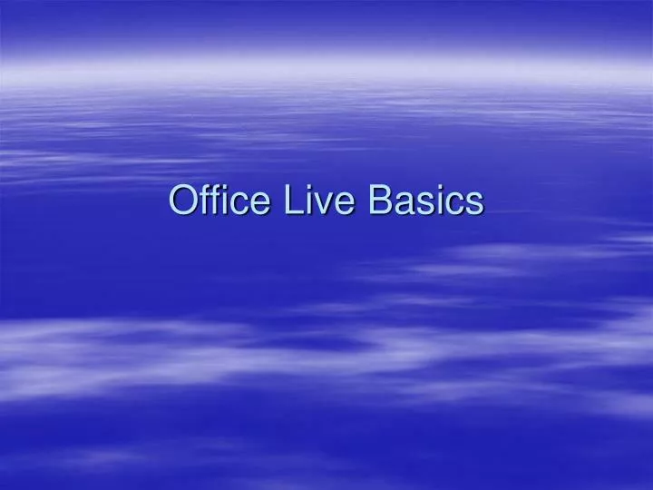 office live basics
