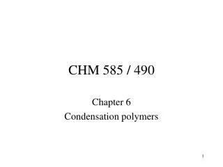 CHM 585 / 490