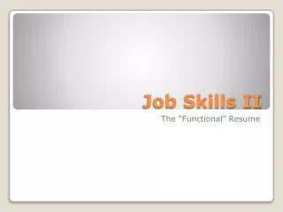 Job Skills II