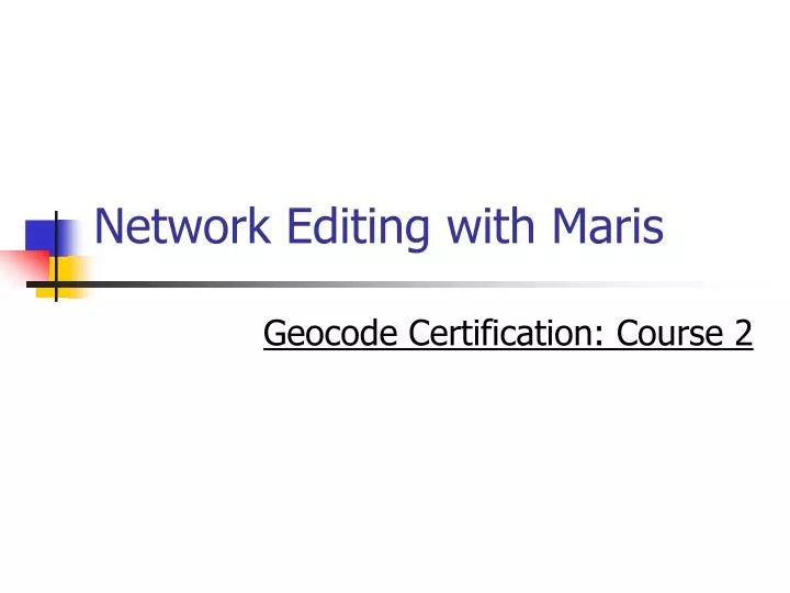 network editing with maris