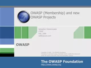 OWASP (Membership) and new OWASP Projects