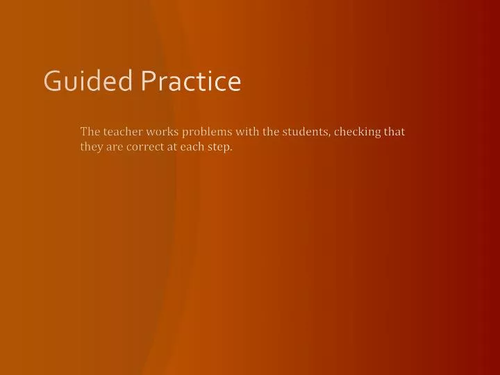 guided practice