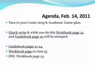 Agenda, Feb. 14, 2011