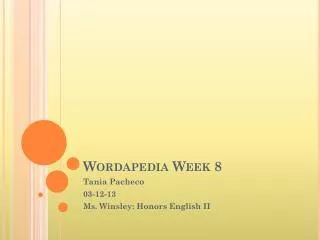 Wordapedia Week 8