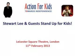 Stewart Lee &amp; Guests Stand Up for Kids!