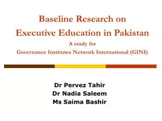 Dr Pervez Tahir Dr Nadia Saleem Ms Saima Bashir