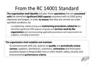 From the RC 14001 Standard