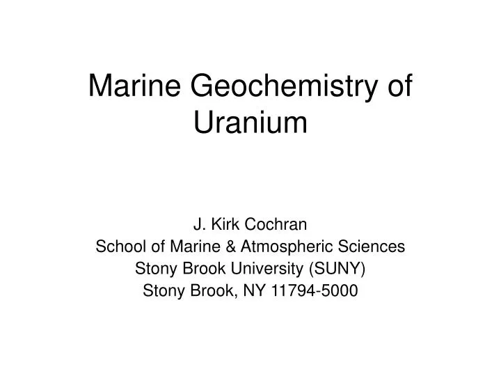 marine geochemistry of uranium