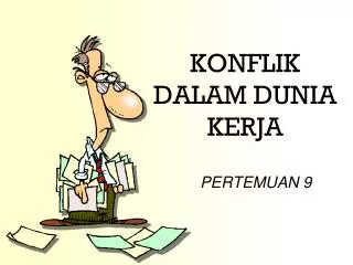 konflik dalam dunia kerja