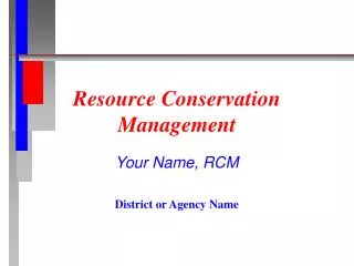 Resource Conservation Management