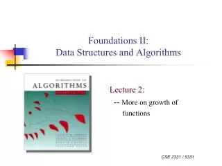 Foundations II: Data Structures and Algorithms