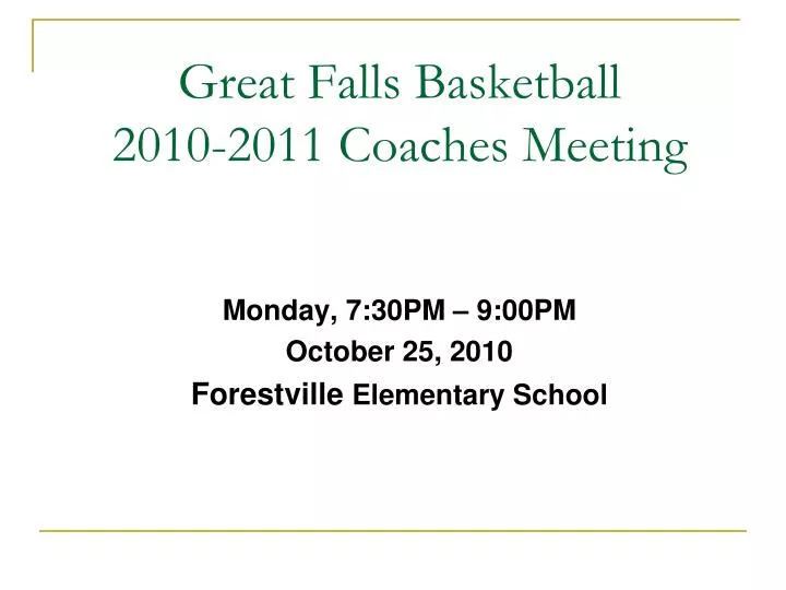 great falls basketball 2010 2011 coaches meeting