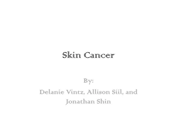 skin cancer