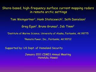 Shore-based, high-frequency surface current mapping radars in remote arctic settings