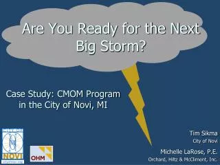 Are You Ready for the Next Big Storm?