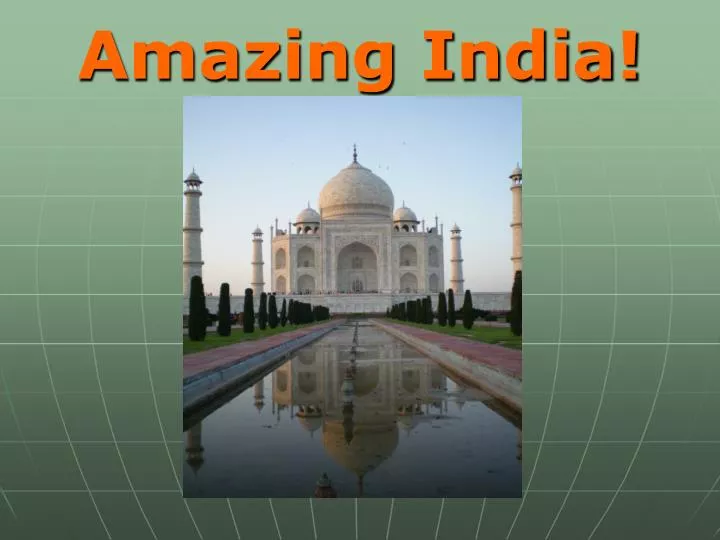 amazing india