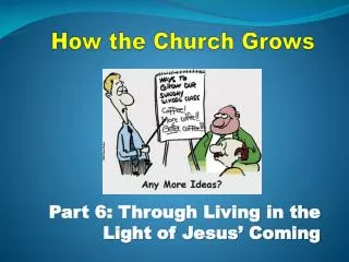 How the Church Grows