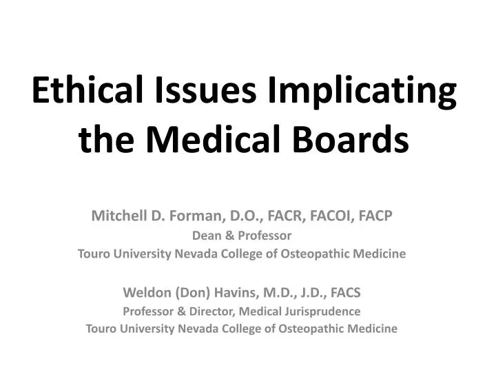 ethical issues implicating the medical boards