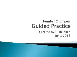 Number Chompers Guided Practice