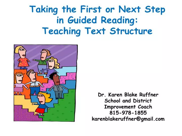 taking the first or next step in guided reading teaching text structure