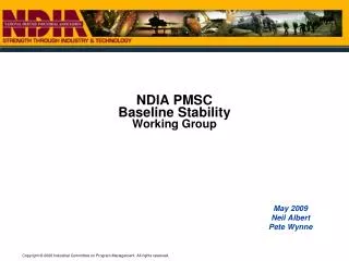 NDIA PMSC Baseline Stability Working Group