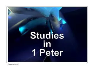 Studies in 1 Peter